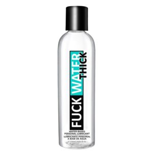 Fuck Water Thick Clear H2o