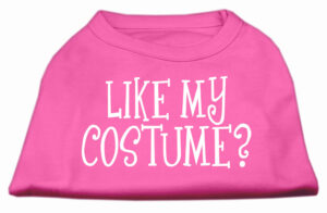 Like My Costume? Screen Print Shirt Bright Pink L (14)