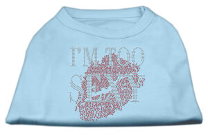 I'm Too Sexy Rhinestone Shirts Baby Blue Xxl