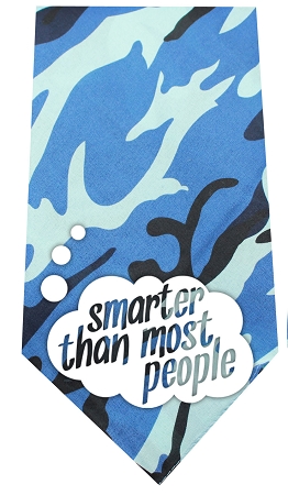 Smarter Than Most People Screen Print Bandana Blue Camo