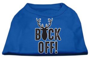 Buck Off Screen Print Dog Shirt Blue Xxxl (20)