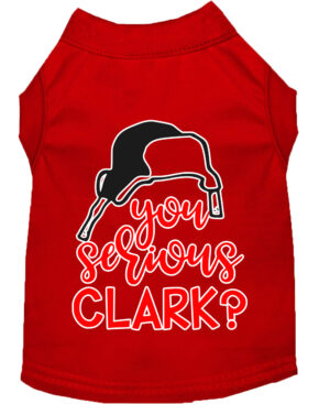 You Serious Clark? Screen Print Dog Shirt Red Sm