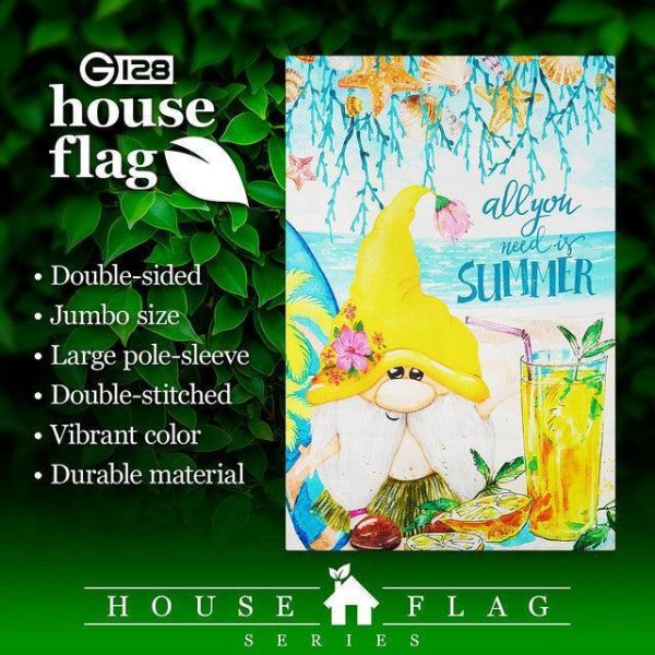 G128 House Flag All You Need is Summer Gnome | 28x40 Inch | Printed Blockout Polyester - Summer Decoration - Image 2