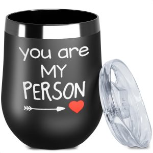 Wine Tumbler for Hot Drinks   You are My Person Wine Tumblers for Women Birthday Gifts for Women Insulated Wine Tumblers with Lids   Best Friend Tumbler Insulated Coffee Tumbler 12oz Tumbler with Lid