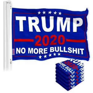 Trump No More Bullshit 2020 Flag 3x5 Ft 5-Pack Printed 150D Polyester By G128